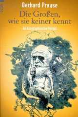 Die Großen, wie sie keiner kennt. 66 biographische Rätsel. cover image