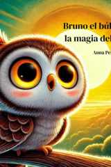 Bruno el búho y la magia del día cover image
