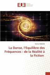 La Danse, l'Equilibre des Fréquences: de la Réalité à la Fiction cover image