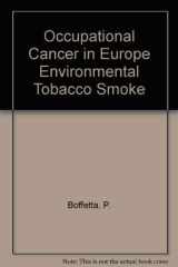 Occupational Cancer in Europe Environmental Tobacco Smoke Exposure cover image
