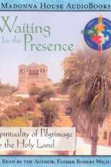 Waiting for the Presence cover image