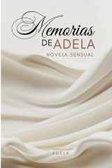 Memorias de Adela - Novela Basada en Anécdotas Eróticas de Adela cover image