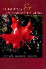 Elementary and Intermediate Algebra Graphs and Models Packaged with Graphing Calculator Manual cover image