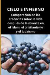 Cielo e infierno - Comparación de las creencias sobre la vida después de la muerte en el islam, el cristianismo y el judaísmo cover image
