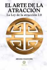 El Arte de la Atracción - La Ley de la Atracción 2.0 cover image