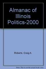 Almanac of Illinois Politics, 2000 cover image