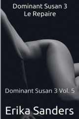Dominant Susan 3. Le Repaire cover image