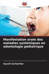 Manifestation orale des maladies systémiques en odontologie pédiatrique cover image
