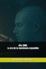 Año 2080 - La era de la conciencia expandida cover image