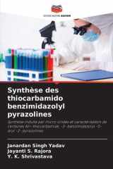 Synthèse des thiocarbamido benzimidazolyl pyrazolines cover image