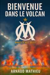 Bienvenue dans le volcan (French Edition) cover image