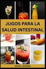 Jugos Para La Salud Intestinal cover image