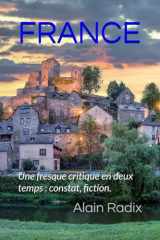 FRANCE: Une fresque critique en deux temps : constat, fiction, transition. cover image