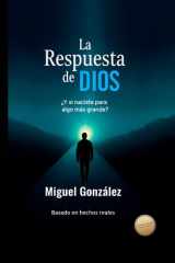 La Respuesta de Dios - ¿Y si naciste para algo más grande? cover image