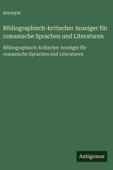 Bibliographisch-kritischer Anzeiger für romanische Sprachen und Literaturen cover image