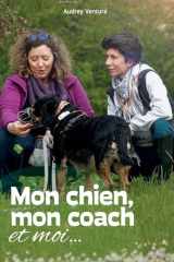 Mon chien, mon coach et moi cover image