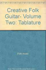 Creative Folk Guitar Tablature Folk and Bluegrass cover image