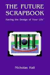 The Future Scrapbook Having the Design of Your Life cover image