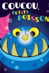 Coucou, Petits Poissons ! cover image