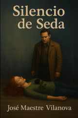 Silencio de Seda cover image