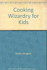 Cooking Wizardry for Kids cover image