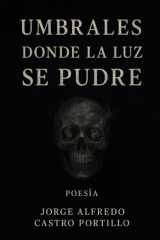 Umbrales donde la Luz se Pudre cover image