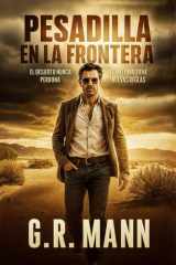 Pesadilla en la Frontera - Novela cover image