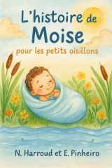 L'histoire de Moïse pour les petits oisillons cover image