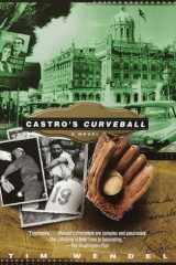 Castro's Curveball cover image