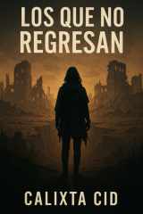 Los Que No Regresan cover image