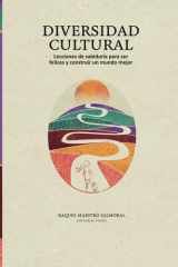 Diversidad Cultural - Lecciones de sabiduría para ser felices y construir un mundo mejor cover image