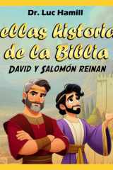 Bellas historias de la Biblia 7 - David y Salomón reinan cover image
