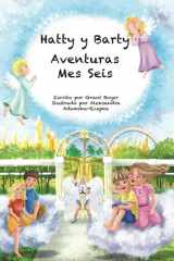 Las Aventuras de Hatty y Barty Mes Seis cover image