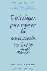5 Estrategias para mejorar la comunicación con tu hijo autista cover image