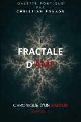 Fractale d'âme: Chronique d'un amour aveugle (French Edition) cover image