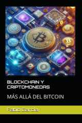 BLOCKCHAIN Y CRIPTOMONEDAS: MÁS ALLÁ DEL BITCOIN (Spanish Edition) cover image