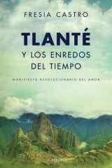 Tlanté y los enredos del tiempo cover image