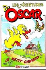 Les aventures d'Oscar le petit canard (Oscar le petit canard par Mat) (French Edition) cover image