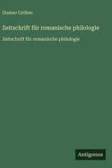 Zeitschrift für romanische philologie - Zeitschrift für romanische philologie cover image