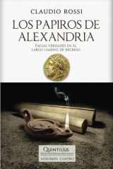Los Papiros de Alexandria - Falsas verdades en el largo camino de regreso cover image