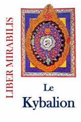 Le Kybalion: Revue LIBER MIRABILIS n°152 cover image