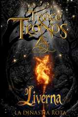 Liverna: La Dinastía Rota 1 (Trece Tronos) (Spanish Edition) cover image