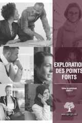 Exploration des CliftonStrengths Cahier du participant (CSE01) (French Edition) cover image