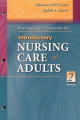 Pharmacology Companion for Introductory Nursing Care of Adults cover image
