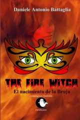 The Fire Witch - El nacimiento de la Bruja cover image