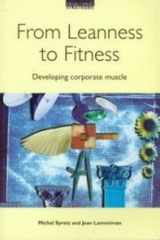 From Leanness to Fitness Developing Corporate Muscle cover image