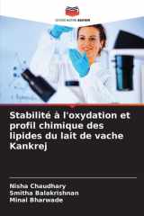 Stabilité à l'oxydation et profil chimique des lipides du lait de vache Kankrej cover image
