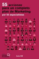 55 acciones para un completo plan de marketing por 55 especialistas cover image