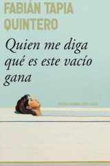 Quien me diga qué es este vacío gana cover image