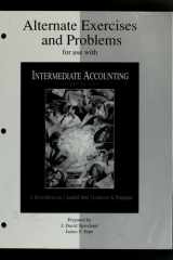 Alternate Exercises and Problems for Use with Intermediate Accounting cover image